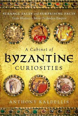 Cabinet of Byzantine Curiosities book