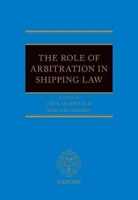 Role of Arbitration in Shipping Law book