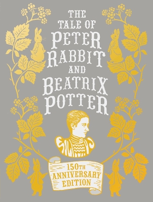 Tale of Peter Rabbit and Beatrix Potter Anniversary Edition book
