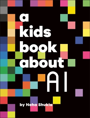 A Kids Book About AI book