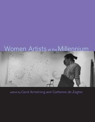 Women Artists at the Millennium by Carol Armstrong