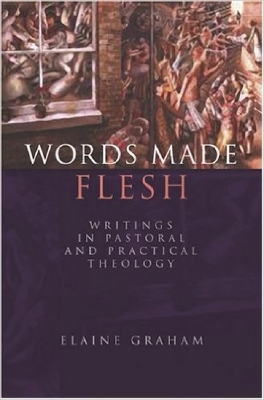 Words Made Flesh book