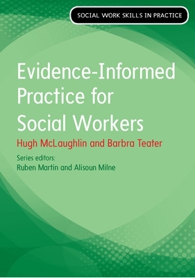 Evidence Informed Practice For Social Work book
