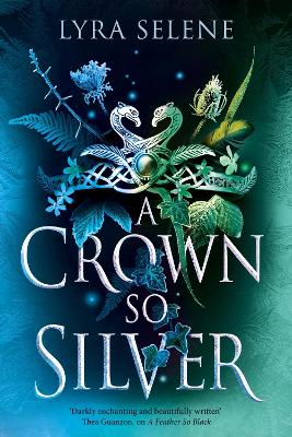 A Crown So Silver: the Spellbinding Number One Sunday Times Bestseller book