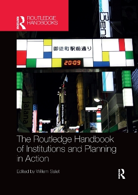 The Routledge Handbook of Institutions and Planning in Action book
