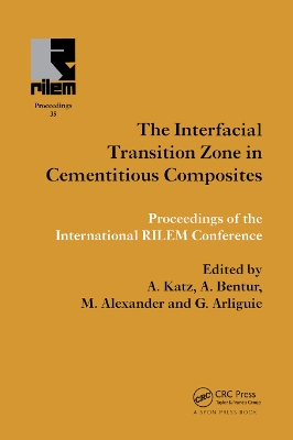 Interfacial Transition Zone in Cementitious Composites book