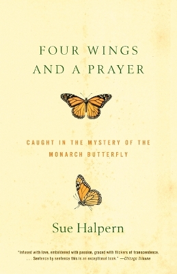 Four Wings and a Prayer by Sue Halpern