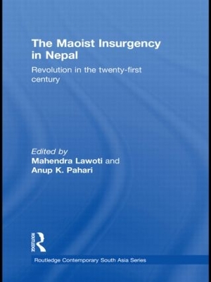 Maoist Insurgency in Nepal by Mahendra Lawoti
