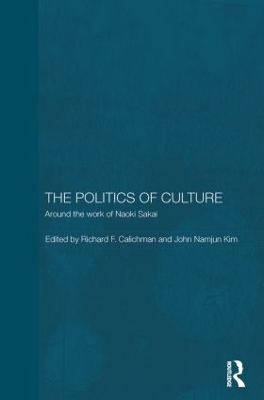 Politics of Culture by Richard Calichman