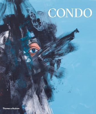 George Condo: Painting Reconfigured book