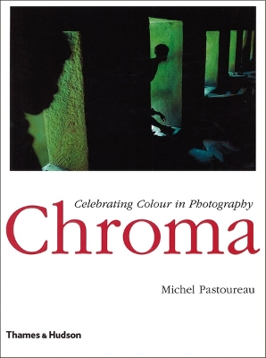 Chroma: Celebrating Colour in Photography book