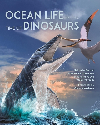 Ocean Life in the Time of Dinosaurs book