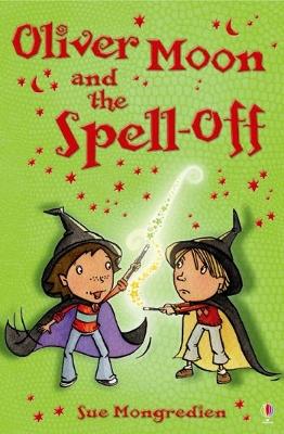 Oliver Moon and the Spell-Off book