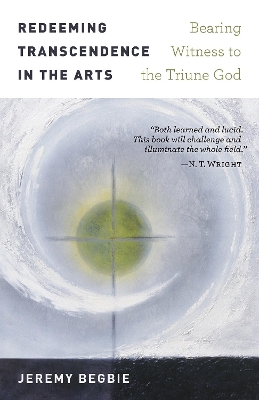 Redeeming Transcendence in the Arts book