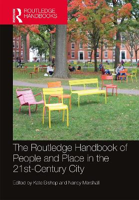 The Routledge Handbook of People and Place in the 21st-Century City book