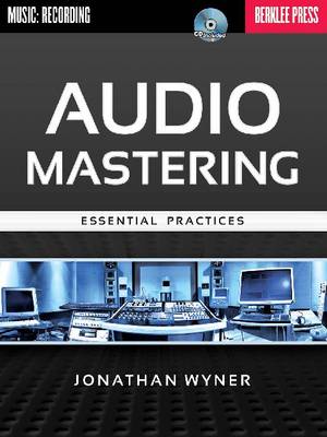 Audio Mastering - Essential Practices book