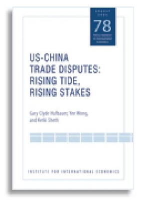 US–China Trade Dispute – Rising Tide, Rising Stakes book