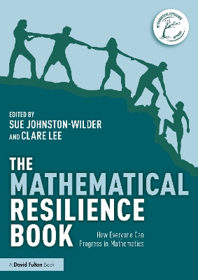 The Mathematical Resilience Book: How Everyone Can Progress in Mathematics book