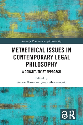 Metaethical Issues in Contemporary Legal Philosophy: A Constitutivist Approach book