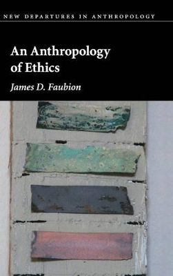 Anthropology of Ethics book