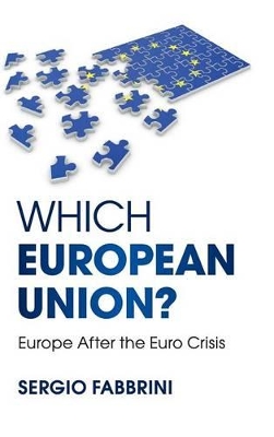 Which European Union? by Sergio Fabbrini