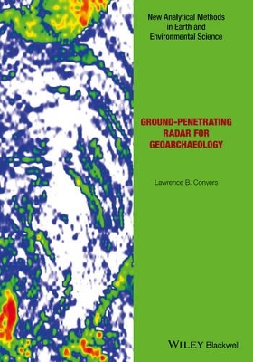 Ground-Penetrating Radar for Geoarchaeology book