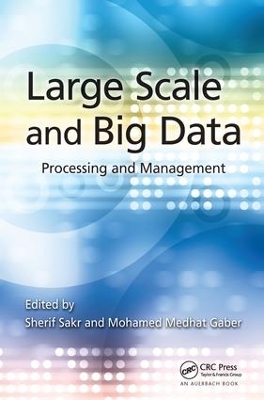 Large Scale and Big Data by Sherif Sakr