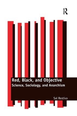 Red, Black, and Objective by Sal Restivo