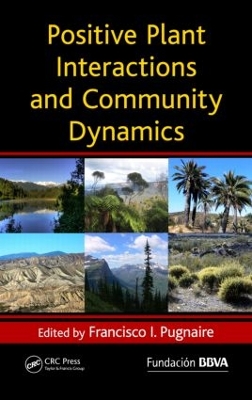 Positive Plant Interactions and Community Dynamics book