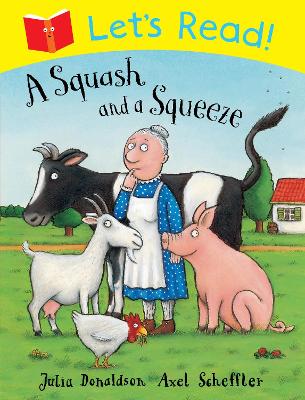 Let's Read! A Squash and a Squeeze book