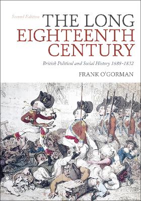 The The Long Eighteenth Century by Frank O'Gorman