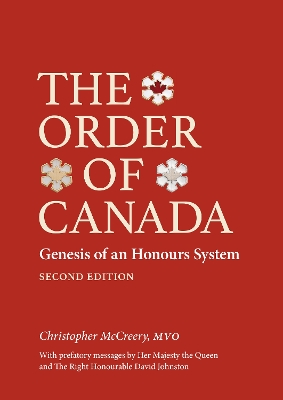 The Order of Canada, Second Edition by Christopher McCreery