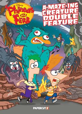 Phineas and Ferb's A-MAZE-ing Creature Double Feature by The Disney Comics Group