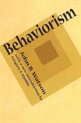 Behaviorism by John B. Watson