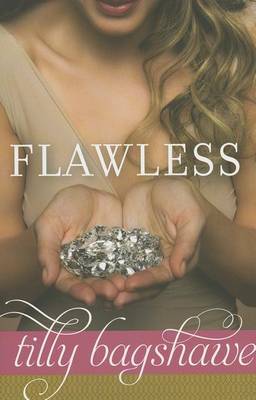 Flawless by Tilly Bagshawe