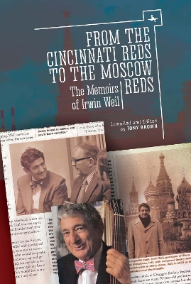 From the Cincinnati Reds to the Moscow Reds book