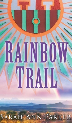 Rainbow Trail book