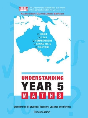 Understanding Year 5 Maths: Australian Curriculum Edition book