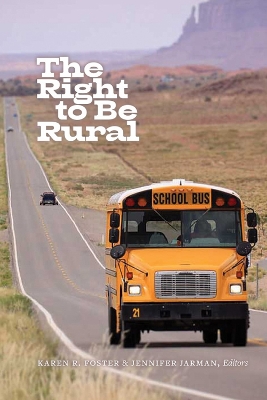 The Right to Be Rural book