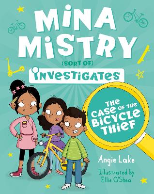 Mina Mistry Investigates: The Case of the Bicycle Thief book