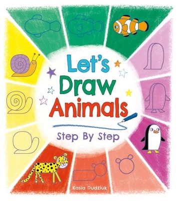 Let's Draw Animals Step By Step book