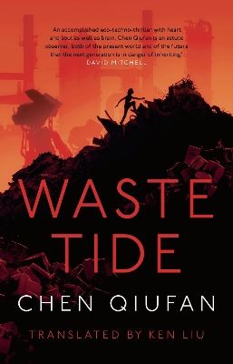 Waste Tide by Chen Qiufan