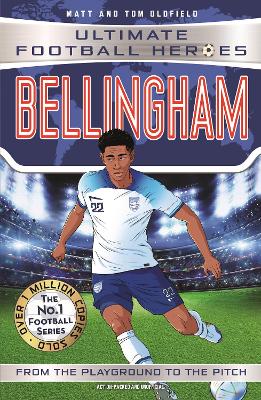 Bellingham (Ultimate Football Heroes - The No.1 football series): Collect them all! book