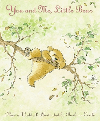 You and Me, Little Bear book