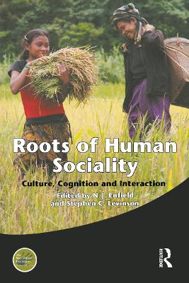 Roots of Human Sociality by Stephen C. Levinson