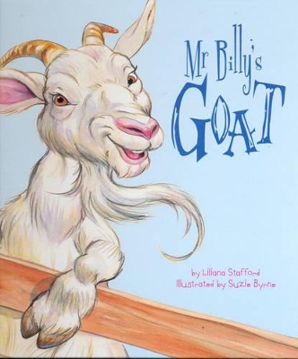 Mr Billy's Goat by Liliana Stafford