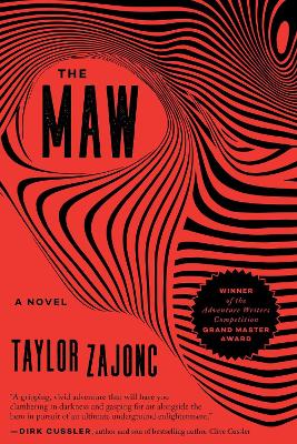 The Maw by Taylor Zajonc