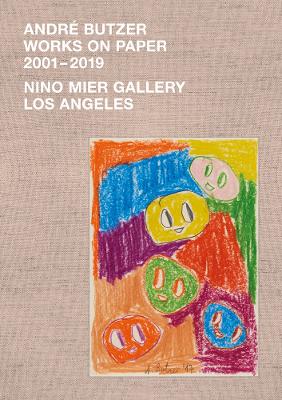 André Butzer: Works On Paper 2001-2019 book