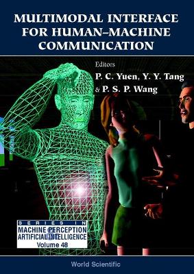Multimodal Interface For Human-machine Communication book