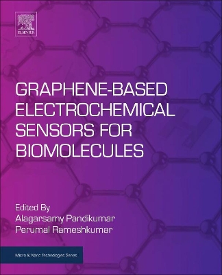 Graphene-Based Electrochemical Sensors for Biomolecules book